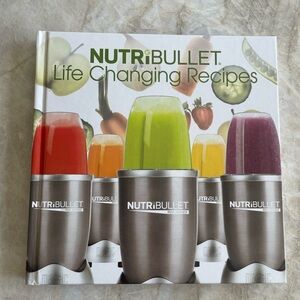 NUTRIBULLET LIFE CHANGING RECIPES